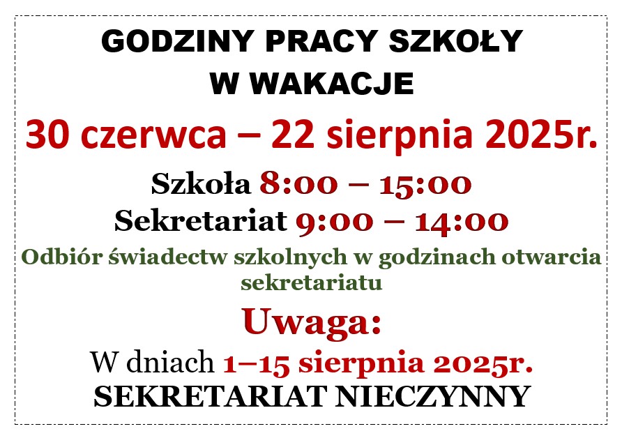 GODZINY PRACY SZKOŁY W WAKACJE 2025